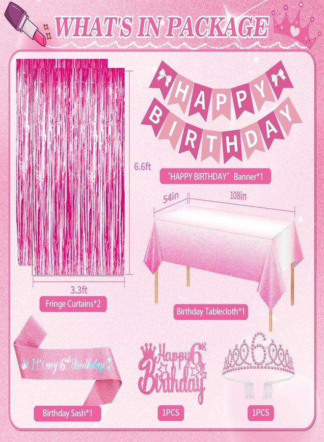Fantspati 6th Birthday Decorations for Girls, Pink Party Decorations with Number 6 Balloon Happy Birthday Banner Bday Sash Crown Tablecloth Fringe Curtain Hanging Swirl for 6 Year Old Girl Bday Decor - Image 2